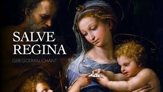 SALVE REGINA – Gregorian Chant [upl. by Hughmanick908]