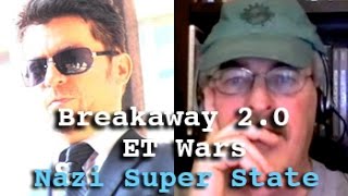 DARK JOURNALIST Dr Joseph Farrell  Breakaway 20 ET Wars Black Budget amp Nazi Super State [upl. by Molly]