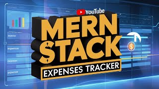 MERN Stack Project How to Build an Expenses Tracker from Scratch [upl. by Enialedam971]