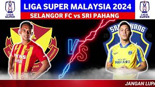 🔴 LIVE SELANGOR FC vs PAHANG FC  LS 7  LIVE PAHANG FC vs SELANGOR FC [upl. by Eelahc]