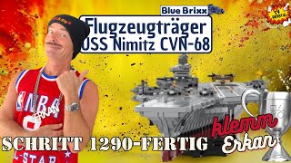 Erkan baut Flugzeugträger USS Nimitz Schritte 1290fertig von Bluebrixx [upl. by Ayhtnic]