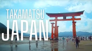 Takamatsu Japan Student Ambassador Trip 2017 [upl. by Ardnas449]