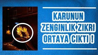 Karunun Zenginlik Zikri Ortaya Çıktı [upl. by Ellinej]