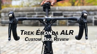 Trek Emonda ALR Custom Road Bike Review [upl. by Jori]