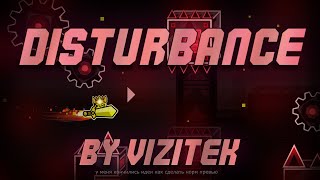 DISTURBANCE 100 Easy Demon by Vizitek  Geometry Dash 22 [upl. by Haydon]