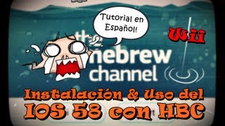 Piratear Wii  Tutorial el IOS 58 Instalación y uso con el HBC Español [upl. by Imoyn19]