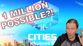 Cities Skylines II  NEW ECONOMY 20 PATCH Can we NOW get to 1 Million Population 24 Jul 24 [upl. by Treborsemaj]