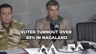 Nagaland polls Voter turnout over 83 says Chief Electoral Officer V Shashank Shekhar [upl. by Apfel]