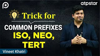 Trick using Prefixes Isosectertneo in Organic Chemistry  IIT JEE amp NEET  ATP STAR [upl. by Burkley]