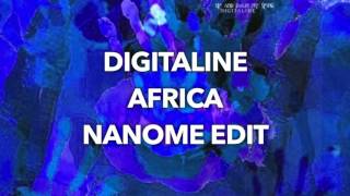 Digitaline  Africa nanome Edit Free Download [upl. by Bertrando]