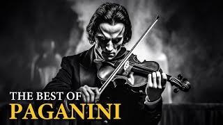 The Best of Paganini 10 Masterpieces by Paganini You Cant Miss by Paganini  The Devils Violinist [upl. by Centeno]