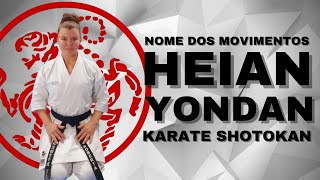 Nome dos Movimentos  Heian Yondan  Karate Shotokan [upl. by Gnet702]