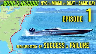 World Record Disaster NYC to Miami By Boat In 1 Day  Ep1 a series by Howe2Live [upl. by Rickie]