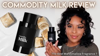 Commodity Milk Expressive Fragrance Review [upl. by Fesoj]