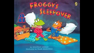 Froggy’s Sleepover [upl. by Kellia]