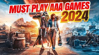 Top 15 Must Play AAA Video Games of 2024 [upl. by Scot317]