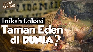 FaktaAlkitab  Taman Eden [upl. by Alletnahs]