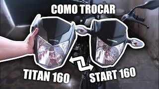 COMO COLOCAR A FRENTE DE TITAN 160 NA START 160 [upl. by Aspa]