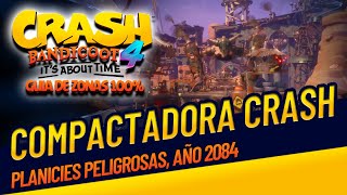 Crash Bandicoot 4 Guia 100  COMPACTADORA CRASH Reliquia N Creible perfecta [upl. by Goldenberg]