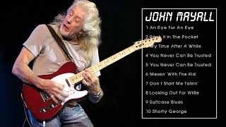 THE BEST OF JOHN MAYALL [upl. by Teddman]