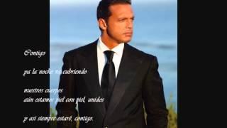 Luis Miguel  Contigo Estar Contigo [upl. by Neerol110]