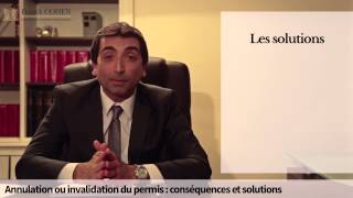 Invalidation ou annulation du permis  conséquences et solutions [upl. by Gareth]