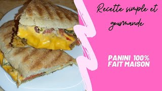 Panini 100 fait maison  facile à réaliser [upl. by Amiaj540]