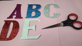 letter cutting  glitter foam letter [upl. by Arikal]