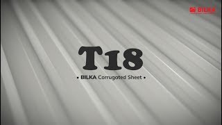 BILKA T18 Corrugated Steel Sheet [upl. by Jahdai496]