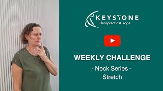 Weekly Challenge  Neck Series  Stretch [upl. by Rebel]