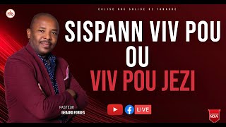 SISPANN VIV POU OU VIV POU JEZI  RevDr GERARD FORGES [upl. by Ahsimit]