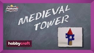 How to Make a Medieval Tower  Hobbycraft [upl. by Earvin73]