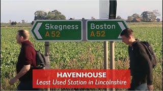 Havenhouse  Least Used Station in Lincolnshire [upl. by Aisats]