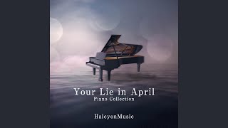 Kirameki From quotYour Lie in Aprilquot Piano Arrangement [upl. by Nera]