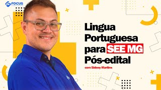 Língua Portuguesa para SEE MG  Pósedital 2023 [upl. by Anipsed]