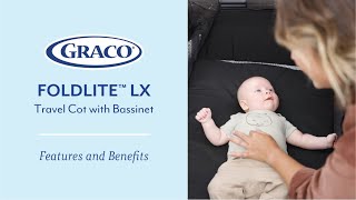 Graco FoldLite LX Travel Cot with Bassinet [upl. by Einavoj506]