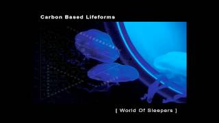 Carbon Based Lifeforms  World of Sleepers [upl. by Wakerly]