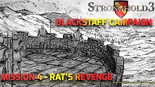 Stronghold 3 Blackstaff Campaign 4  Rats Revenge [upl. by Lenej]