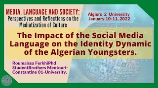 The Impact of the Social Media Language on the Identity Dynamic of the Algerian Youngsters [upl. by Anidualc305]