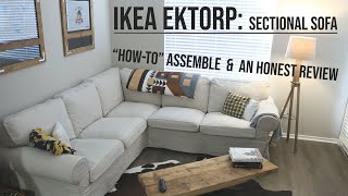 Ikea Ektorp A Review Step by Step Assembly Guide and Video Tutorial of the Sectional Sofa [upl. by Alphonsine]