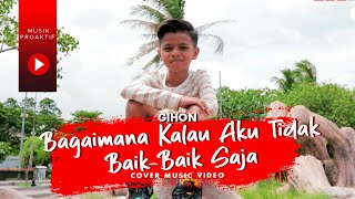 Lirik Lagu Bagaimana Kalau Aku Tidak Baik  Baik Saja Lirik amp Cover [upl. by Cappella]