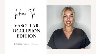 How To Deal With A Vascular Occlusion [upl. by Janean]