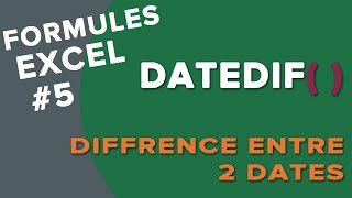 Excel  La formule DATEDIF  Soustraction de dates en jours année mois [upl. by Pattin675]