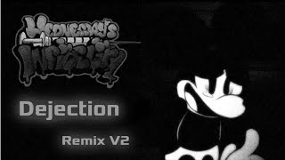 Dejection Remix V2 [upl. by Mide]