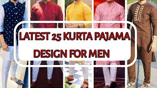 Latest 25 Kurta Pajama Design For Men  Mens Fashion 2023  Kurta Pajama Design [upl. by Danell]