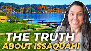 Exploring Issaquah Uncovering the PROS amp CONS Of Living In Issaquah WA  Seattle Washington Realtor [upl. by Araik]