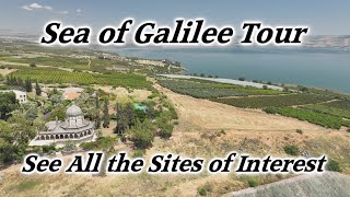 Sea of Galilee Indepth Tour See All the Sites of Interest and Walk in the Footsteps of Jesus [upl. by Eemla]