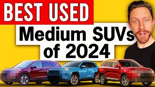 BEST used medium SUVs to buy in 2024 [upl. by Acinelav]