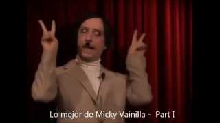 Lo mejor de Micky Vainilla  Parte 1 [upl. by Melessa]