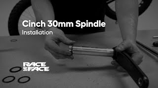 Race Face Cinch 30mm Spindle  Installation [upl. by Naoma770]